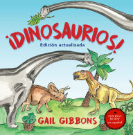 Title: ¡Dinosaurios!, Author: Gail Gibbons