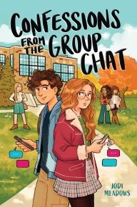 Title: Confessions From the Group Chat, Author: Jodi Meadows