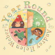 Title: Year Round, Author: Audrey Helen Weber