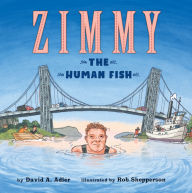 Title: Zimmy: The Human Fish, Author: David A. Adler