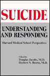 Suicide: Understanding and Responding