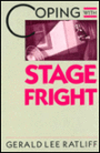 Coping with Stage Fright