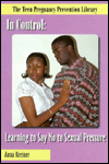 In Control: Learning to Say No to Sexual Pressure
