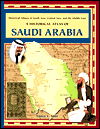 Historical Atlas of Saudi Arabia