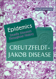 Creutzfeldt-Jakob Disease (Epidemics Series)