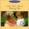 Let's Talk about Feeling Sad