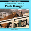 A Day in the Life of a Park Ranger