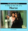 A Day in the Life of a Nurse / Edition 1