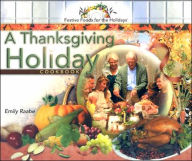 A Thanksgiving Holiday Cookbook