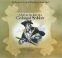 A Day in the Life of a Colonial Soldier