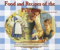 Food and Recipes of the Pilgrims