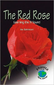 Red Rose: Learning the R Sound