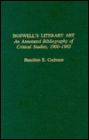 Boswell's Literary Art: An Annotated Bibliography of Critical Studies, 1900-1985