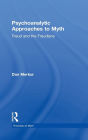 Psychoanalytic Approaches to Myth / Edition 1