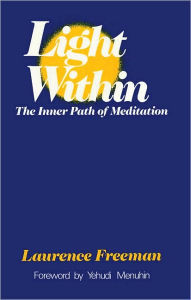 Light Within: The Inner Path of Meditation