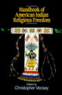 Handbook of American Indian Religious Freedom