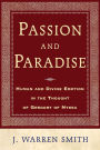 Passion and Paradise: A Study of Theological Anthropology in Gregory of Nyssa