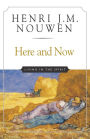 Here and Now: Living in the Spirit