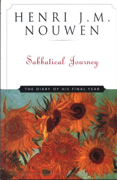 Sabbatical Journey: The Diary of His Final Year
