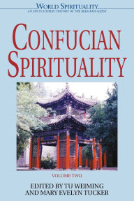 Title: Confucian Spirituality 2, Author: Tu Weiming