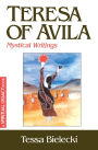Teresa of Avila Mystical Writings