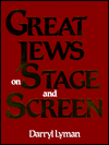 Great Jews on Stage and Screen