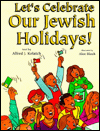 Let's Celebrate Our Jewish Holidays!