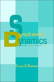 Title: System Dynamics: Modeling, Analysis, Simulation, Design / Edition 1, Author: Ernest Doebelin