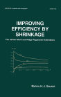 Improving Efficiency by Shrinkage: The James--Stein and Ridge Regression Estimators / Edition 1