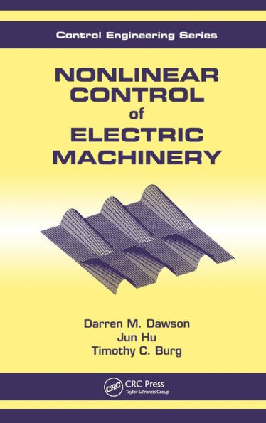 Nonlinear Control of Electric Machinery
