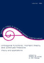 Orthogonal Functions: Moment Theory and Continued Fractions / Edition 1