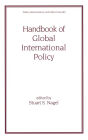 Handbook of Global International Policy / Edition 1