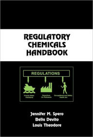 Title: Regulatory Chemicals Handbook / Edition 1, Author: Jennifer M. Spero