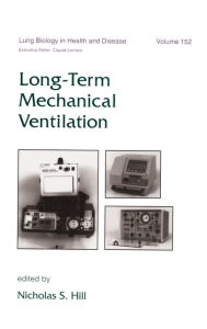 Title: Long-Term Mechanical Ventilation, Author: Nicholas S.a Hill