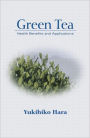 Green Tea: Health Benefits and Applications / Edition 1