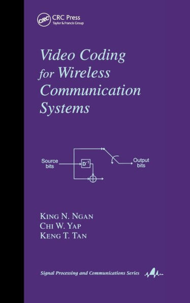 Video Coding for Wireless Communication Systems / Edition 1