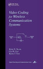 Video Coding for Wireless Communication Systems / Edition 1