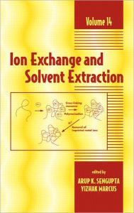 Ion Exchange and Solvent Extracion: A Series of Advances