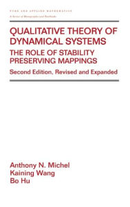 Title: Qualitative Theory of Dynamical Systems / Edition 2, Author: Anthony Michel