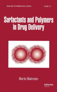 Title: Surfactants and Polymers in Drug Delivery, Author: Martin Malmsten