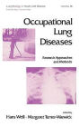 Occupational Lung Diseases: Research Approaches and Methods / Edition 1
