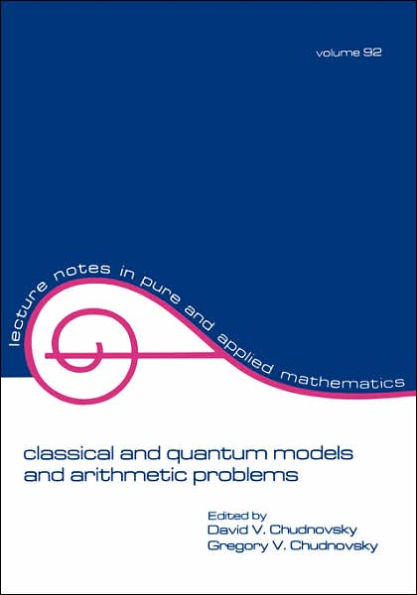 Classical and Quantum Models and Arithmetic Problems / Edition 1