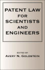 Patent Laws for Scientists and Engineers