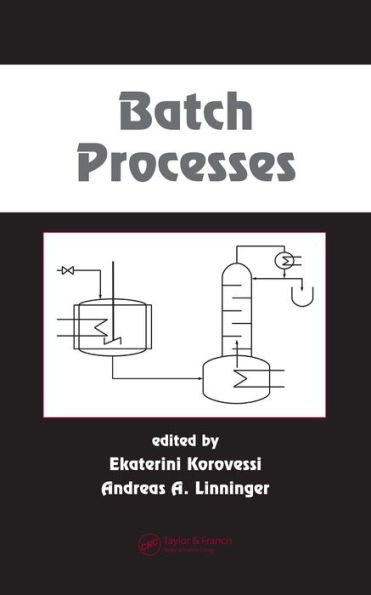 Batch Processes / Edition 1