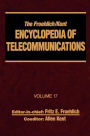 The Froehlich/Kent Encyclopedia of Telecommunications: Volume 17 - Television Technology / Edition 1