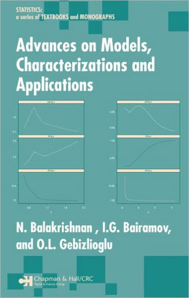 Advances on Models, Characterizations and Applications / Edition 1