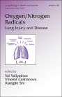 Oxygen/Nitrogen Radicals: Lung Injury and Disease