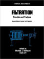 Filtration: Principles and Practices, Second Edition, Revised and Expanded / Edition 2