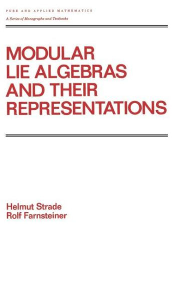 Modular Lie Algebras and their Representations / Edition 1