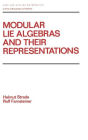 Modular Lie Algebras and their Representations / Edition 1